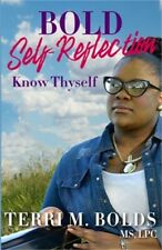 Bold Self-Reflection: Know Thyself (Paperback or Softback)