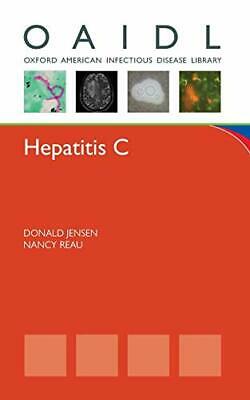 Hepatitis C (Oxford American Infectious Disease Library)