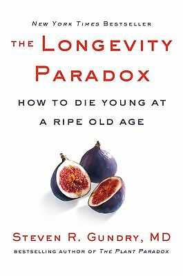 The Longevity Paradox by Dr. Steven R Gundry M.D. 2019✅VERY FAST DELIVERY✅ P-D-F
