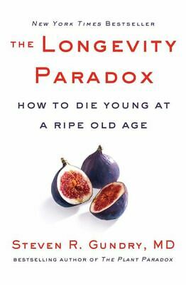 The Longevity Paradox by Dr. Steven R Gundry M.D.Fast Delivery P.D.F