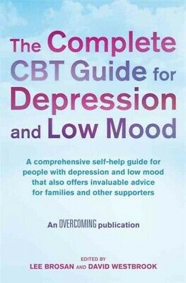 Complete Cbt Guide for Depression and Low Mood, Paperback by Brosan, Lee (EDT...