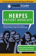 HealthScouter Herpes: Genital Herpes Symptoms and Genital Herpes Treatment: Herpes Patient Advocate Guide
